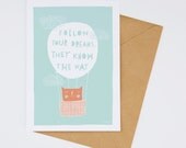 Follow Your Dreams They Know The Way - Greeting Card (2-49C)