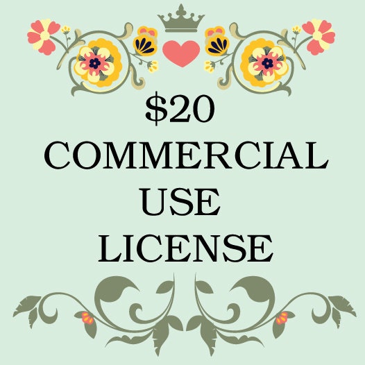 COMMERCIAL USE LICENSE - per set - see shop policies for details