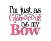 Funny Baby Onesie Boy or Girl 0-3 months to 18 months Embroidered Onesie Im Just as Glamorous as my Bow Baby Shower Gift