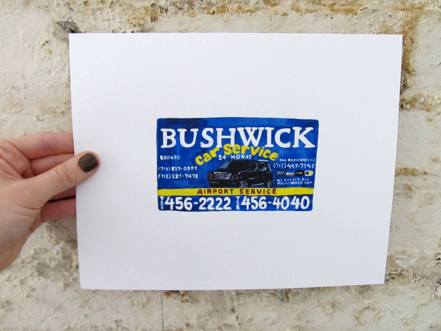 Bushwick Car Service - Print -