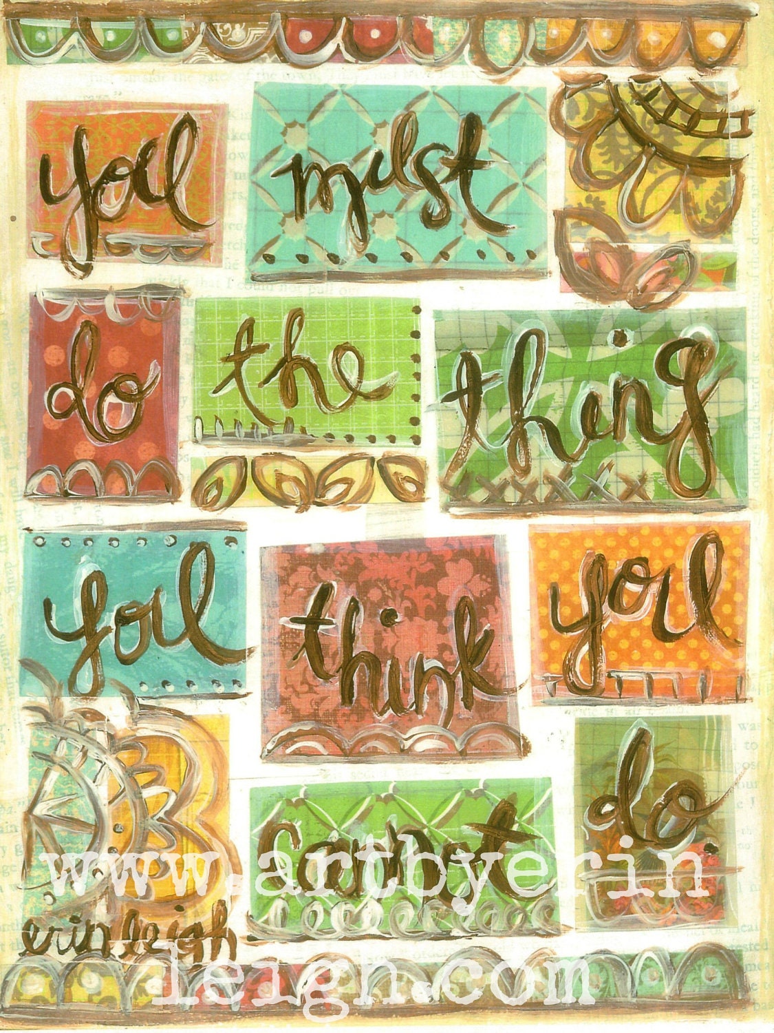 Inspirational Art, You Must Do the Thing, Eleanor Roosevelt, 8 x 10 Fine Art Print, Mixed Media Collage