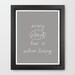 Every Cloud Has A Silver Lining 8 x 10 Typography Print Handwriting