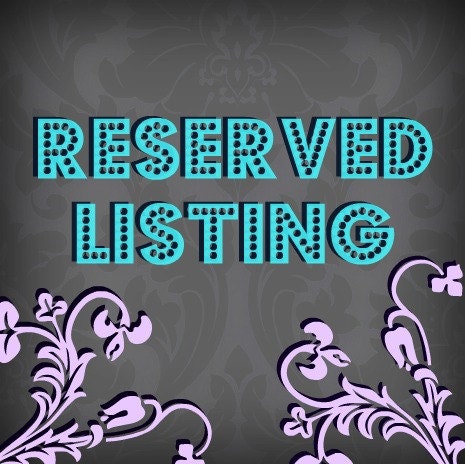 Reserved for Christy