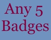 Ancient History Badges - Any 5
