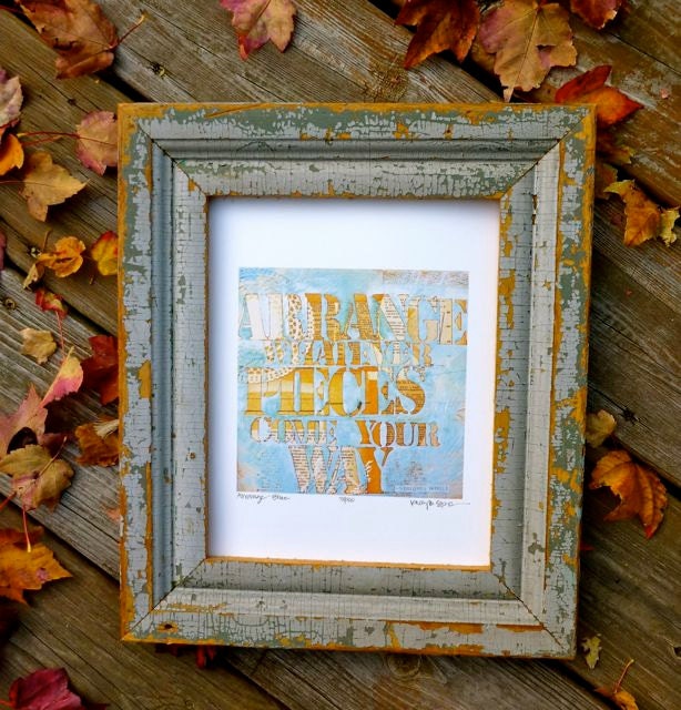 Arrange Whatever Pieces Come Your Way Print in Blue 8x10-