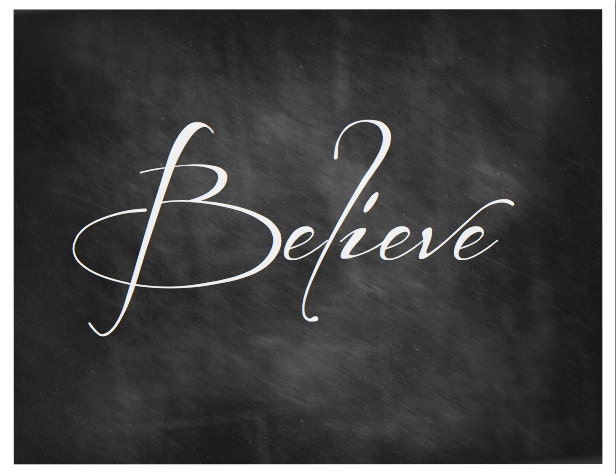 Believe Chalkboard Art Printable
