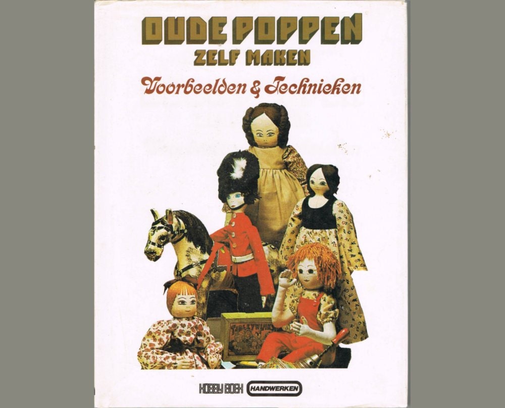 DIY of Old Dolls - Dutch Doll Making Book