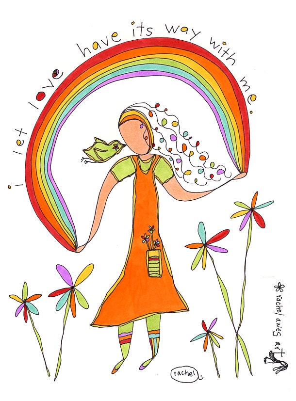 i let love have its way with me. colorful print. by rachel awes.