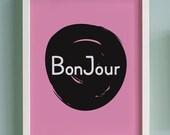 Bonjour Art Print