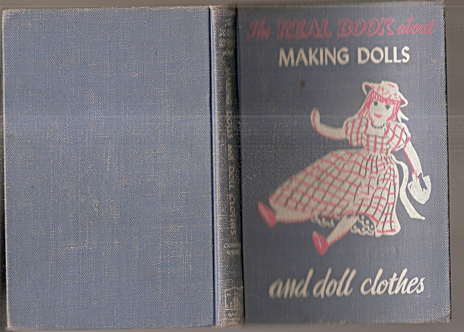 The Real Book of Making Dolls and Dolls' Clothes Catherine Roberts