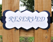 Reserved Wedding Signs, Ceremony Chair Place Holder, Rustic Chic Elegant, Custom Font and Color Set of 4