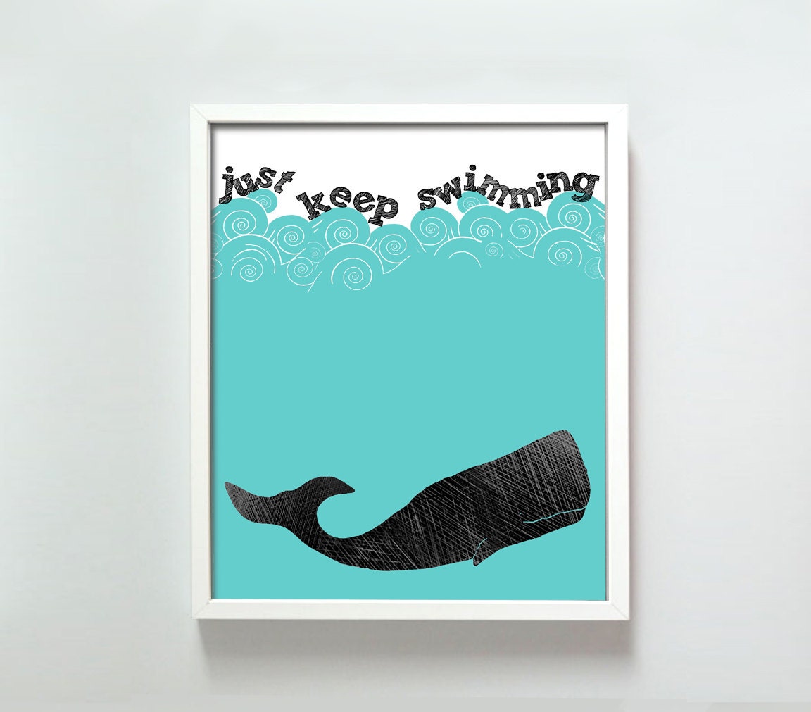 11x14 Just Keep Swimming print