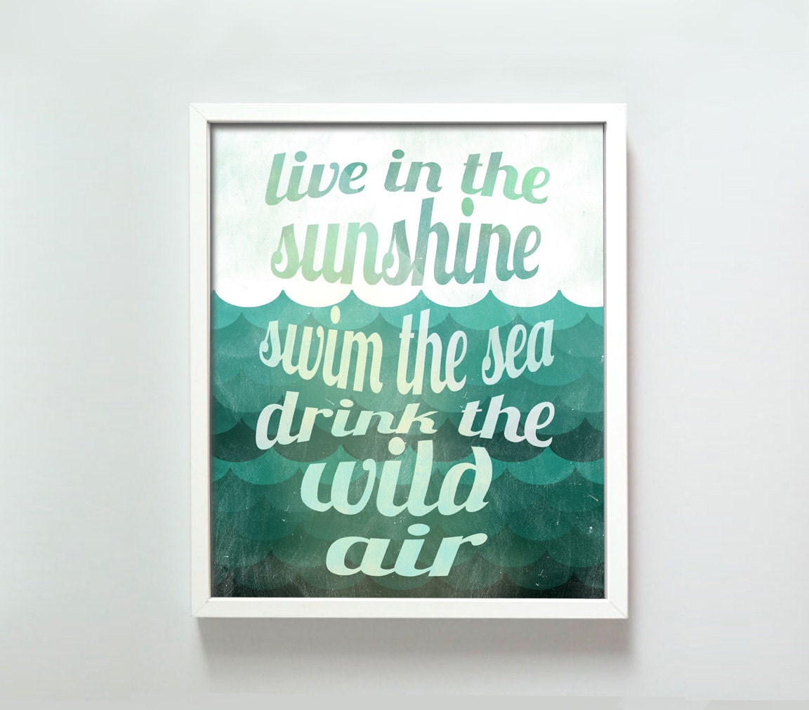 8x10 Live in the Sunshine print