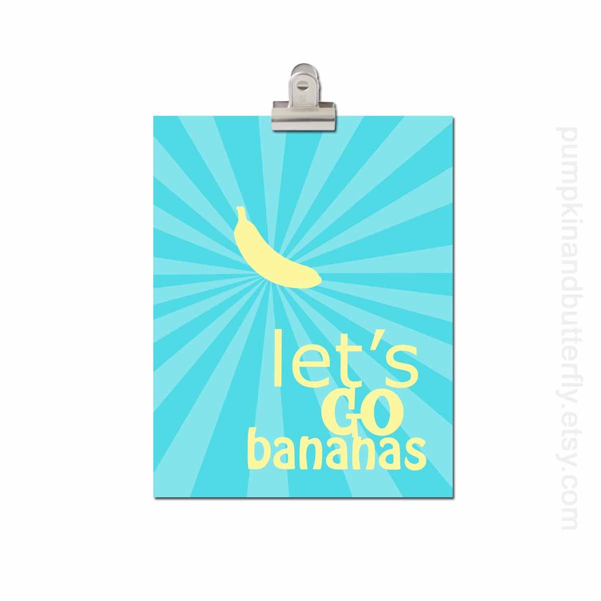 Children's Playroom Art Print - Kids Wall Art, Childrens Print, 8x10 print, Aqua, Blue, Yellow,  Bananas, Let's Go Bananas