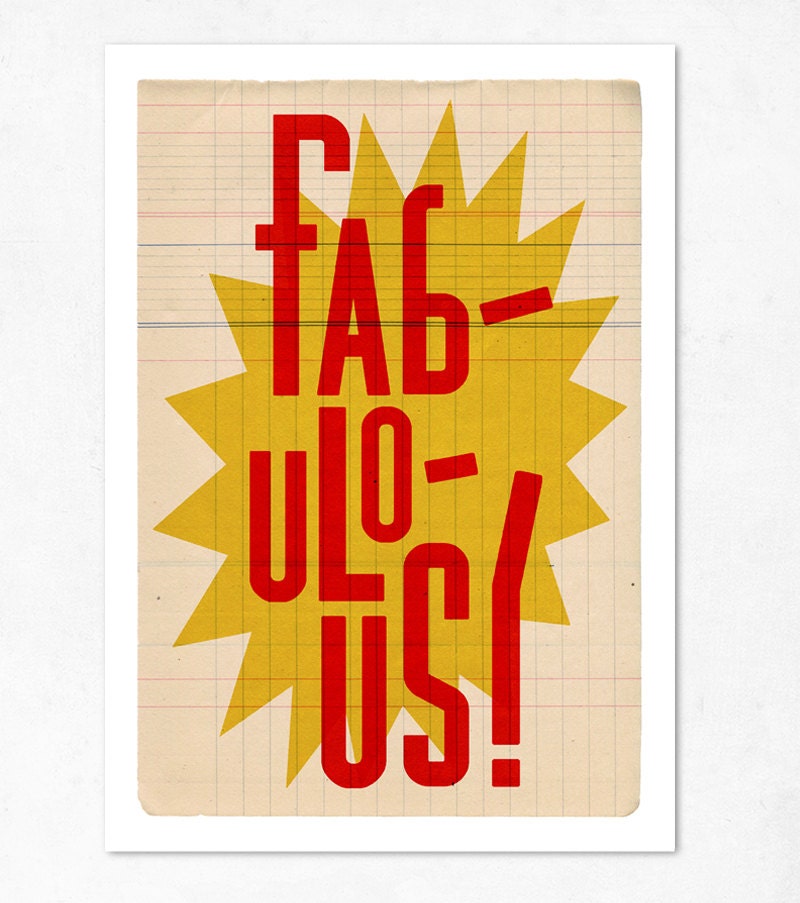 Fabulous, Large illustration 11.70 x 16.50 (A3). (Special spring offer: Get a geometric poster for free)