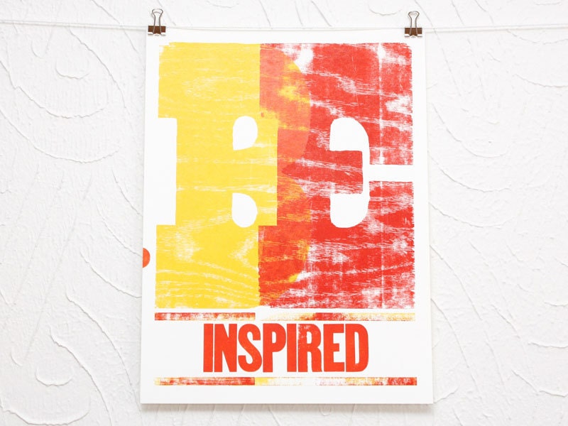 Be Inspired woodcut letterpress print