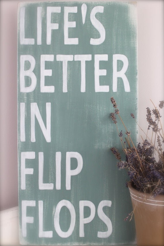 Beach Quote, Wall Art, Custom Wood Sign, Life's Better in Flip Flops, Beach Sign, Vintage Sign,  Wood Sign