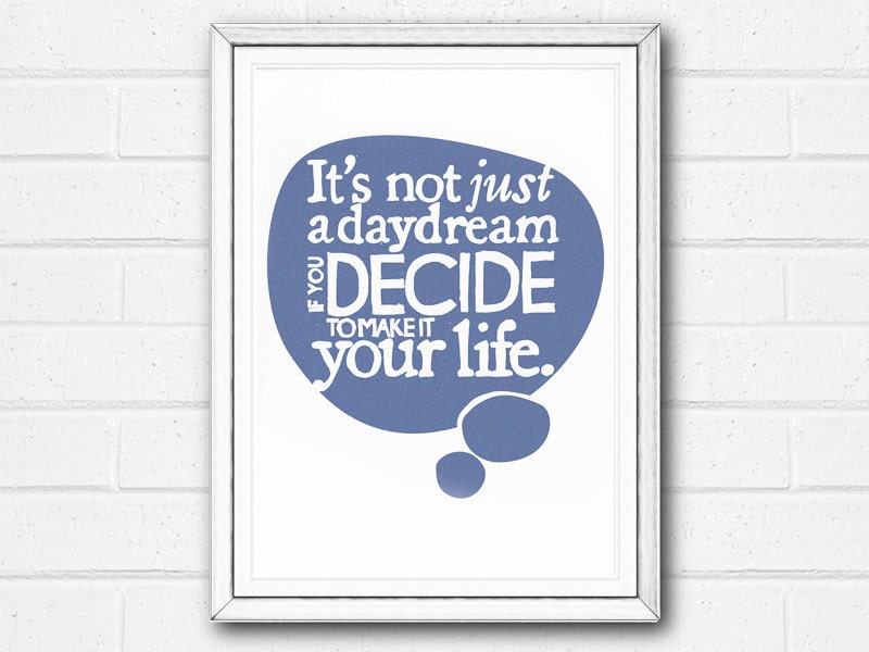 Print Typographic Daydream Quote Inspirational Art Illustration Poster
