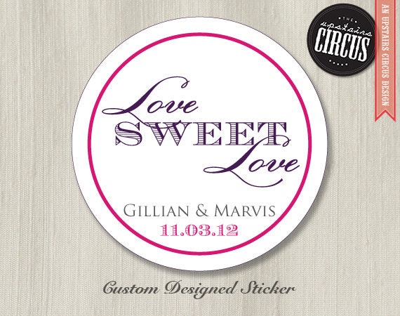 100 Custom Wedding Stickers - Love Sweet Love Theme - 2 inch round