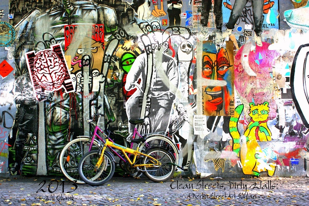 2013 Wall Calendar - Clean Streets, Dirty Walls: A Berlin Street Art Safari