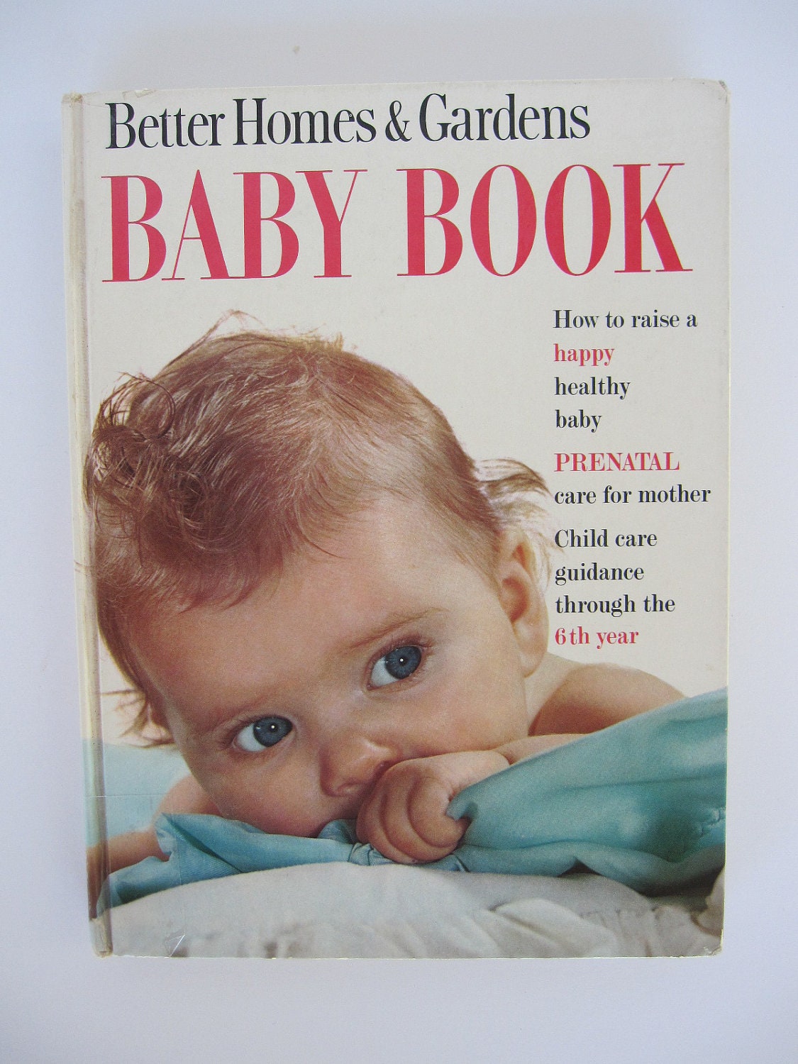Vintage Baby Book 1963 Better Homes & Gardens Guide for Birth-6 Years