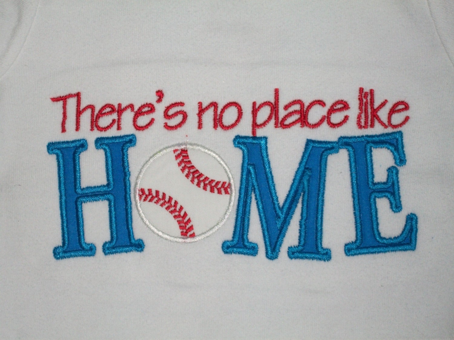 Baseball No Place Like Home Embroidered Appliqued Shirt or Onesie