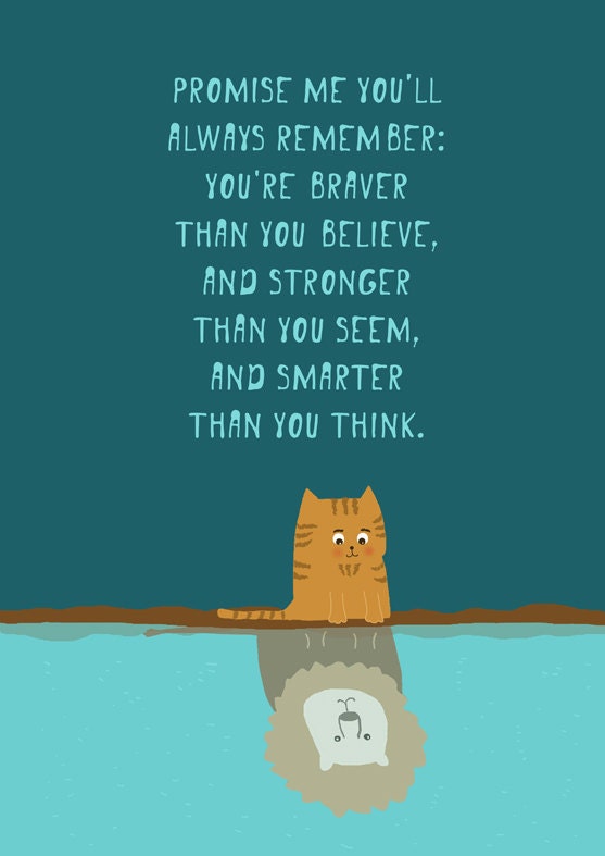 Promise me you'll  always remember....