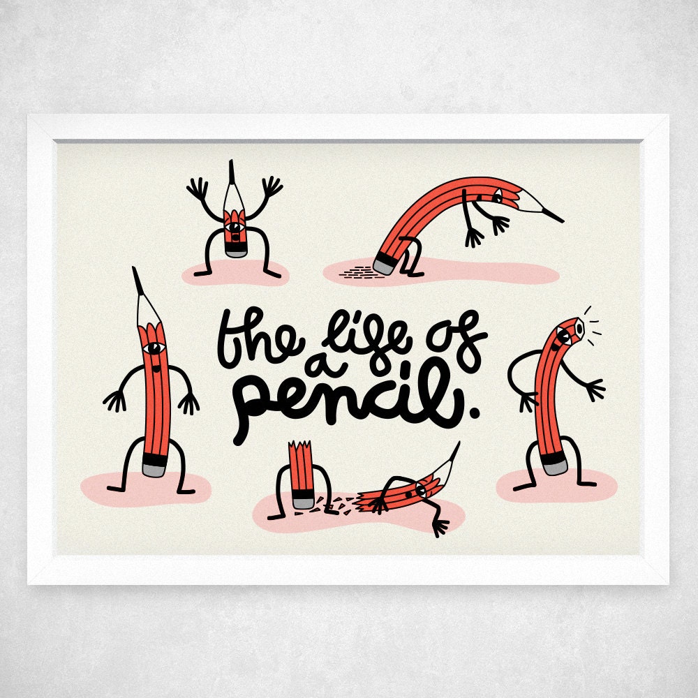 The Life of a Pencil - A3 Art Print - wall art, wall decor, risograph print, kids art, children art