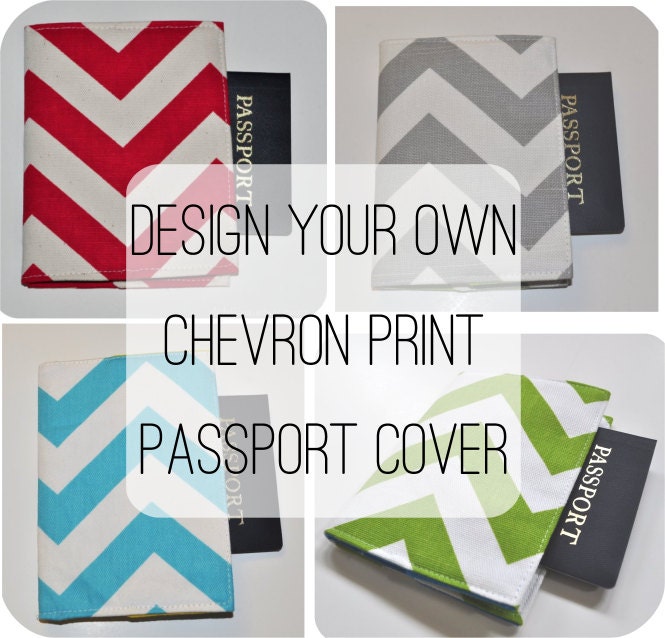 Design Your Own Chevron Print Passport Cover. Made to Order.