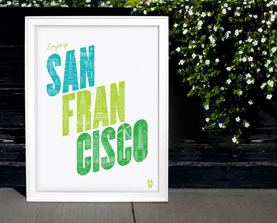 Enjoy San Francisco Poster - 18 x 24 (White)