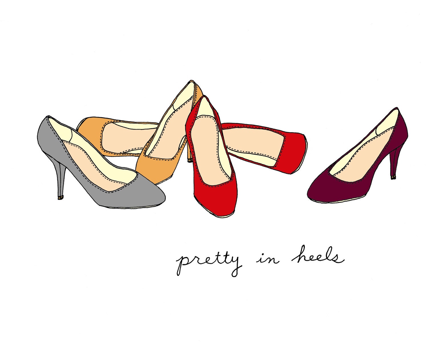 Pretty In Heels- Choose Your Color- 8x10 Illustration Print