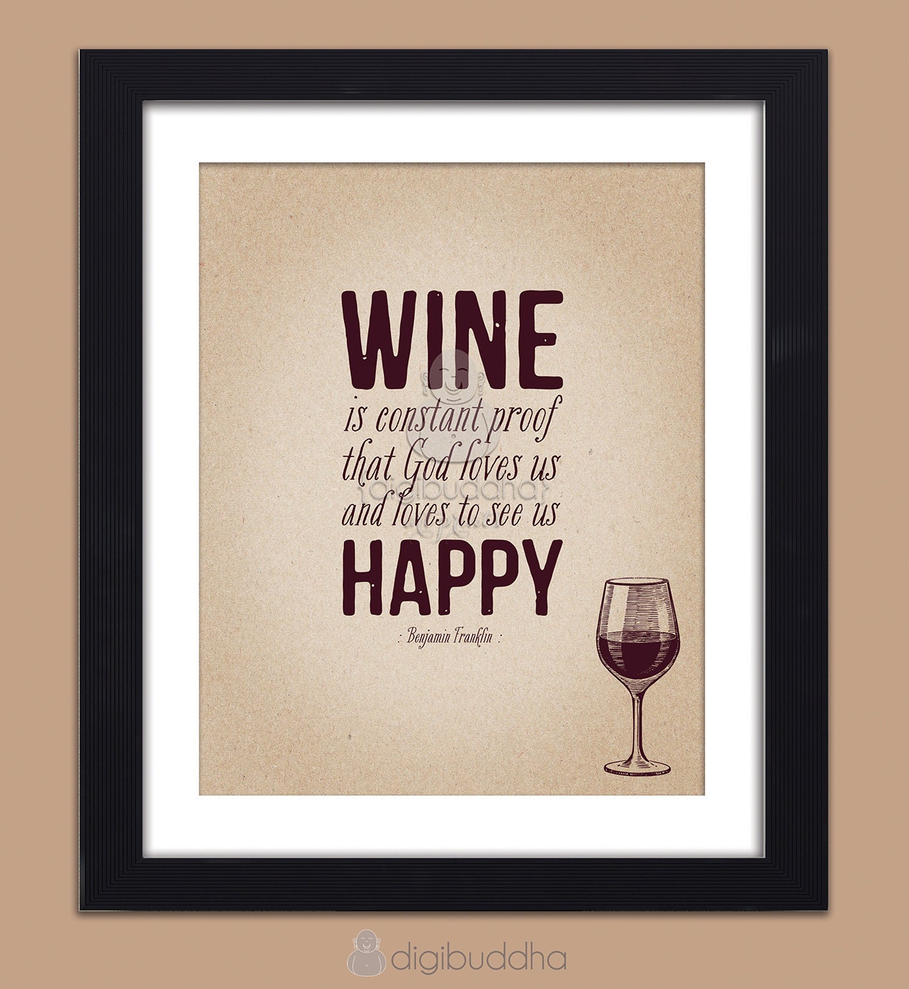 Wine Poster Constant Proof that God Loves Us And Loves To See Us Happy Quote Wall Art Print Poster Home Decor 8x10 Premium Print