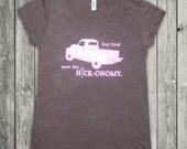 T-Shirt - XL "Buy Local-Save The Hick-Onomy"