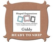 READY TO SHIP - 5x7 Giddy unpainted picture frame