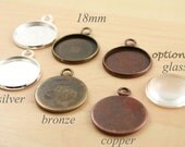 25 Pendant Trays 18mm -  Silver, Antique Copper or Antique Bronze Earring Trays, Charm Drops - Blanks