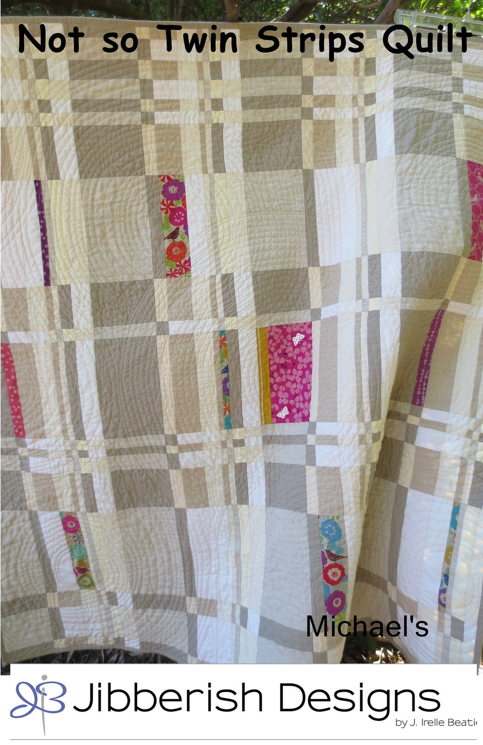 Not so Twin Strips Quilt