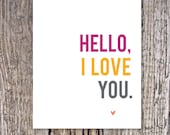 Modern "Hello, I Love You"  8X10 Fine Art Print, nursery or children's rooms, alice & lois design studios