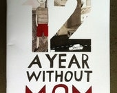 12 - A Year Without Mom.