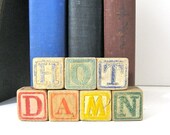 HOT DAMN signage Vintage Childrens Blocks Repurposed Home Decor Primary Colors