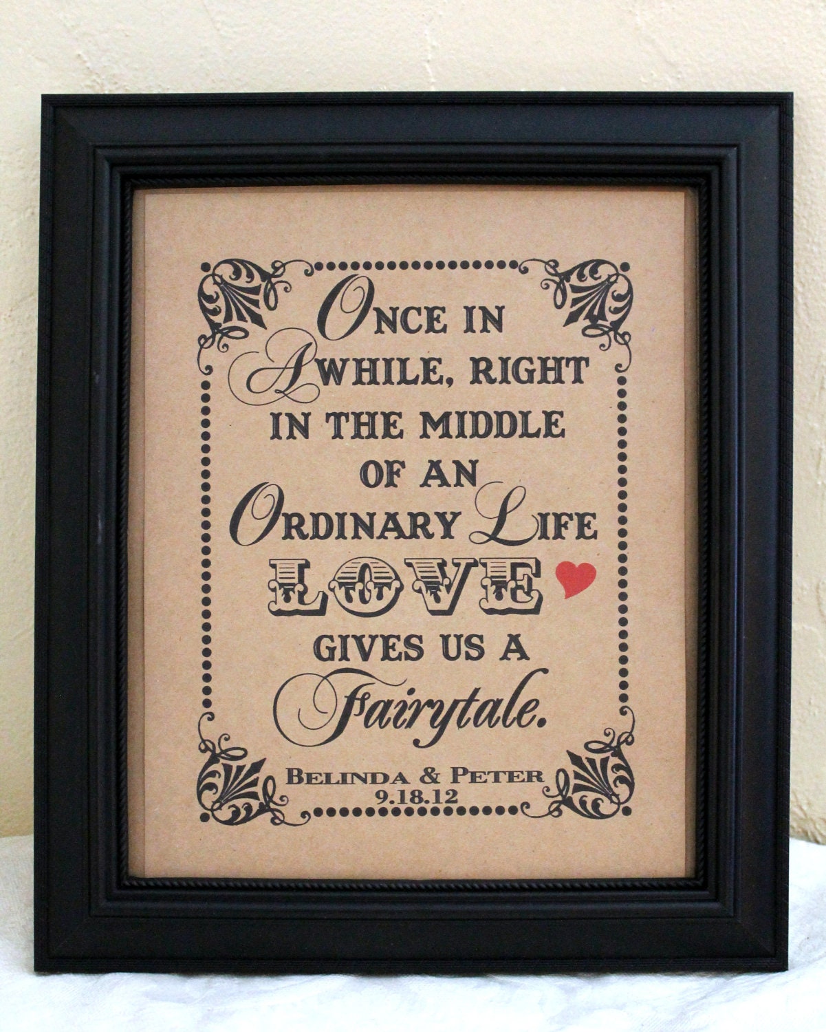 8 x 10 PERSONALIZED Love Gives Us A Fairytale Wedding Sign - Single Sheet (Style: FAIRYTALE)