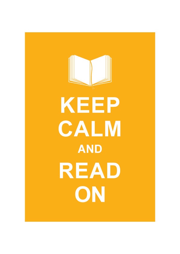 Keep Calm and Read On :  Wedding Birthday Anniversary Gift Children Decor Kids Room Home Decor Kitchen Art - BUY 2 Get 1 Free