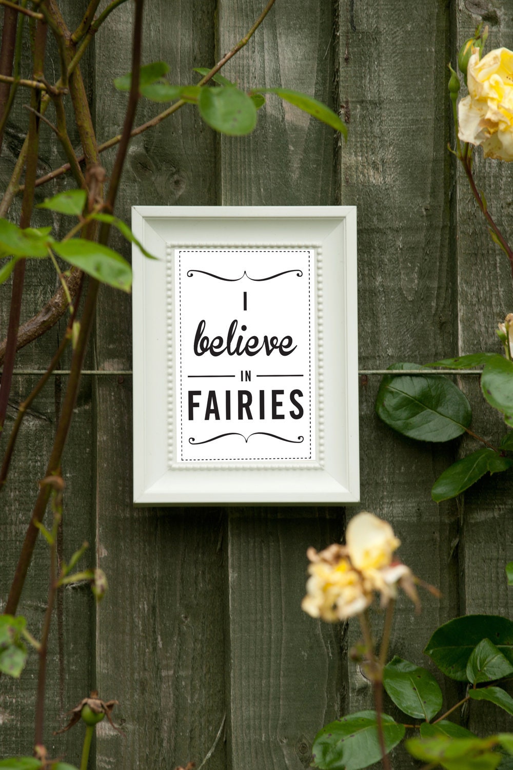 A4 Cute Quote Prints for Children's Room and/or a Gift for Boy or Girl - "I Believe in Fairies"