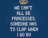 We can't all be - Quote Cross Stitch PDF Pattern Download