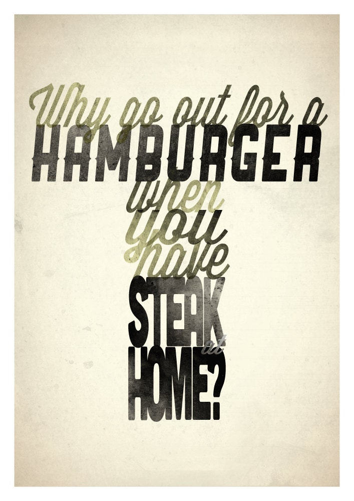 STANDARD SIZE Famous typography print based on a quote by Paul Newman