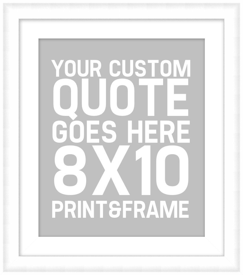 Printable Poster: Solid Block Custom Quote - Vertical 8x10 - Digital Wall Art - Printable Art