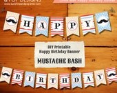 INSTANT DOWNLOAD - Vintage Mustache DIY Party Printable Happy Birthday Banner - Little Man / Mustache / Moustache Bash Il_170x135