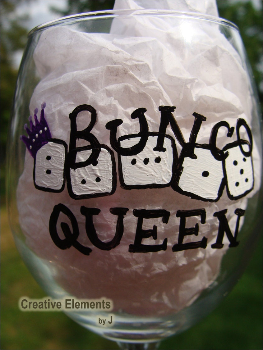 Bunco Queen II Hand Painted Wine Glass