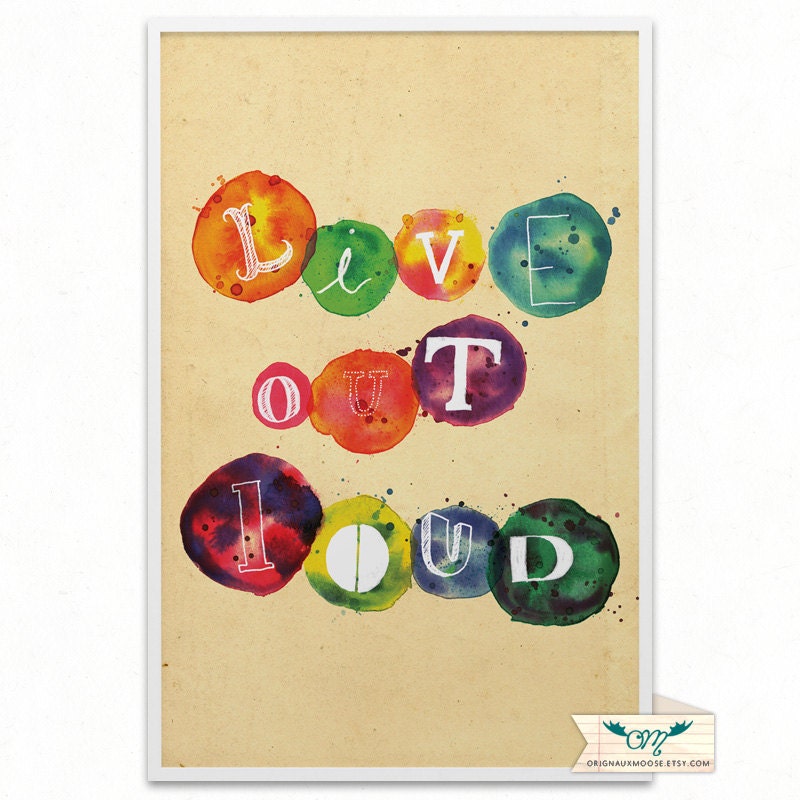 Live Out Loud - 11x17 Poster