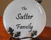 Family Plate Custom Plate with Personal Message on the Back Housewarming Anniversary Hostess Gift Family Name