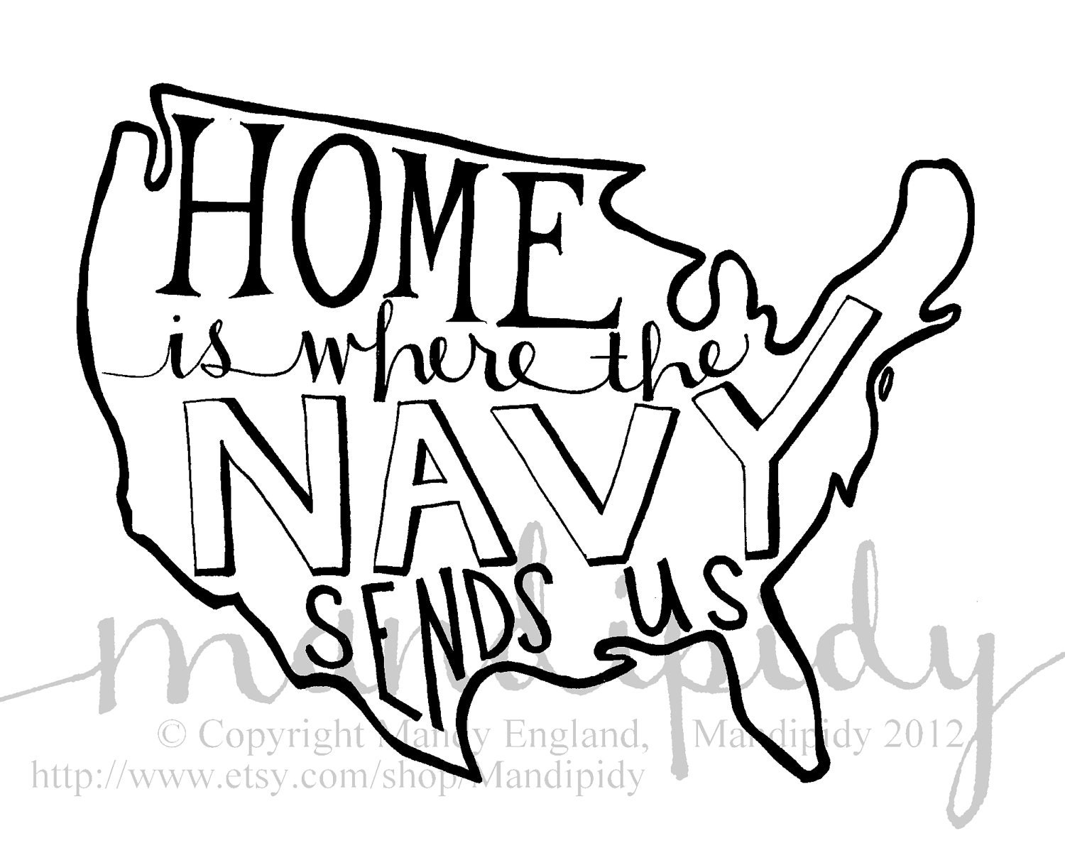 Home Is Where the Navy Sends Us - Color Options - 8x10 Illustrated Print by Mandipidy